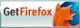 Get Firefox!